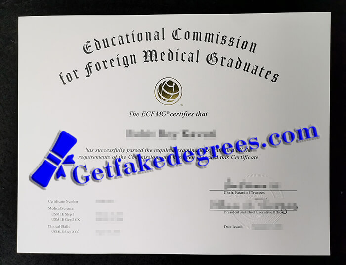 Educational Commission for Foreign Medical Graduates certificate